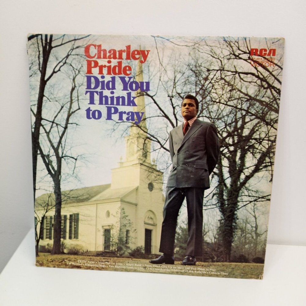 Vintage Charley Pride Did You Think To Pray Vinyl Record Album RCA